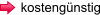 kostengünstig