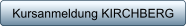 Kursanmeldung KIRCHBERG